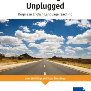 DELTA Teacher Development Series - Teaching Unplugged