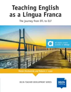 DELTA Teacher Development Series – Teaching English as a Lingua Franca