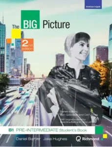 The Big Picture AME (2nd Edition) B1 Pre-Intermediate – PDF & Resources