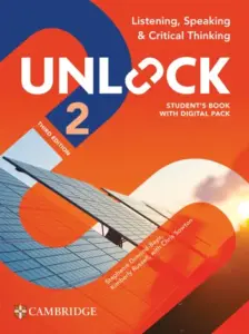 Unlock (Third Edition) 2 Listening, Speaking and Critical Thinking [High Quality PDF + Resources]