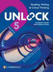 Unlock (Third Edition) 5 Reading, Writing and Critical Thinking [High Quality PDF + Resources]