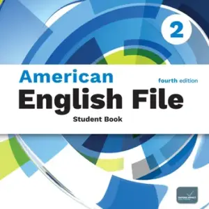 American English File (Fourth Edition) 2 [HQ PDF + Resources]