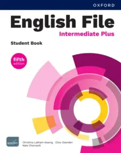 English File (fifth edition) Intermediate Plus [HQ PDF + Resources]